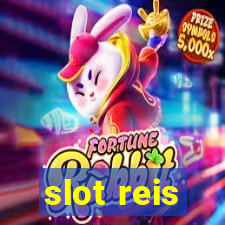 slot reis