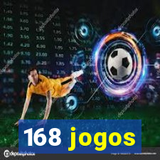 168 jogos