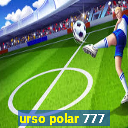 urso polar 777