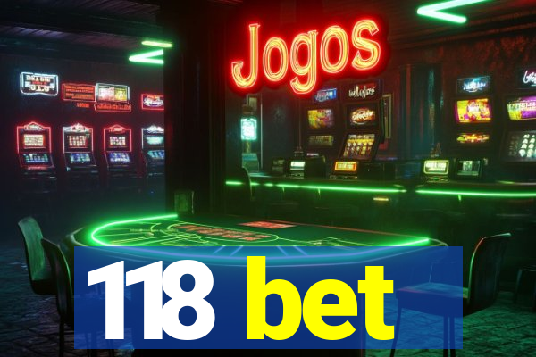 118 bet