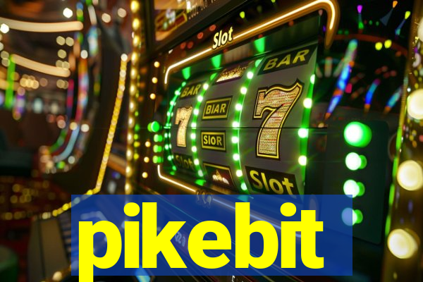 pikebit