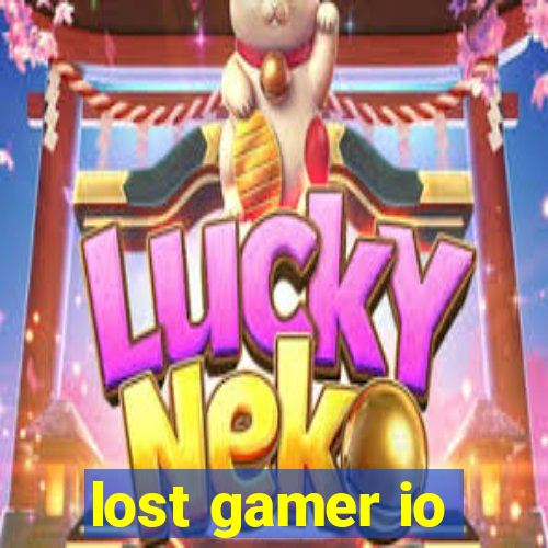 lost gamer io