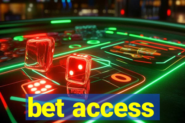 bet access