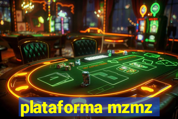 plataforma mzmz