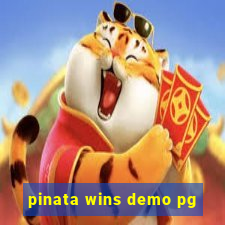 pinata wins demo pg