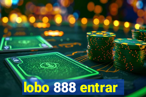 lobo 888 entrar