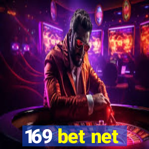 169 bet net