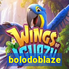 bolodoblaze