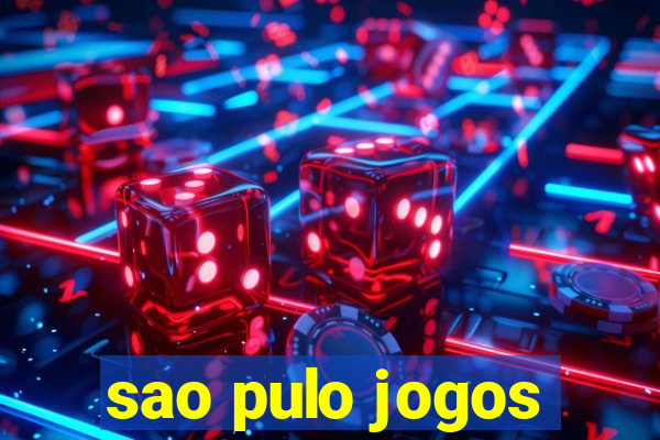 sao pulo jogos