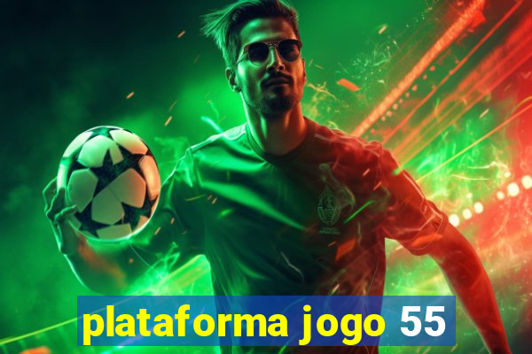 plataforma jogo 55