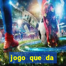 jogo que da dinheiro para se cadastrar