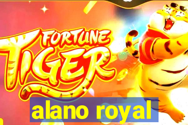 alano royal