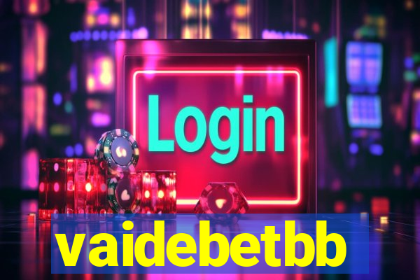 vaidebetbb