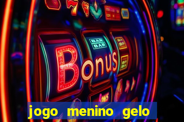 jogo menino gelo menina lava