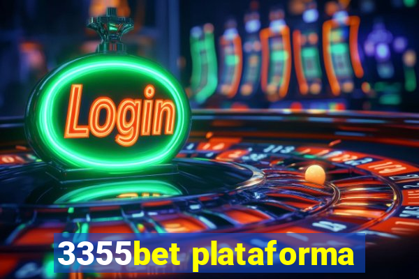 3355bet plataforma