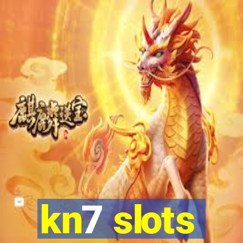 kn7 slots