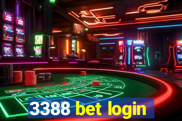 3388 bet login