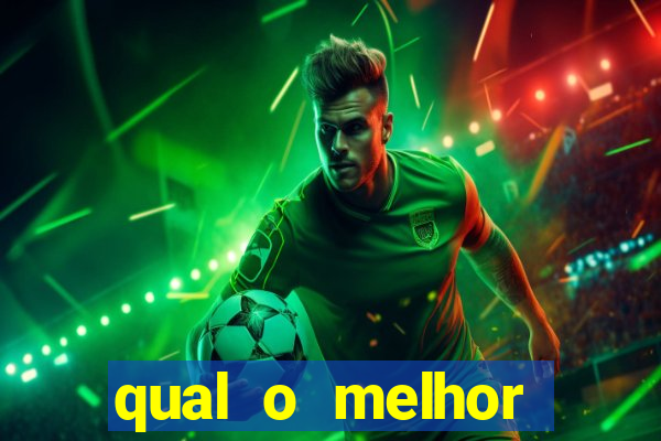 qual o melhor casino online