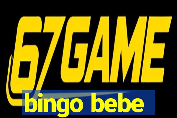 bingo bebe