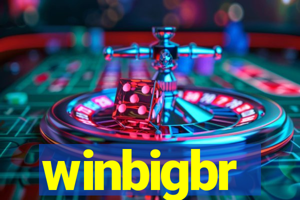 winbigbr