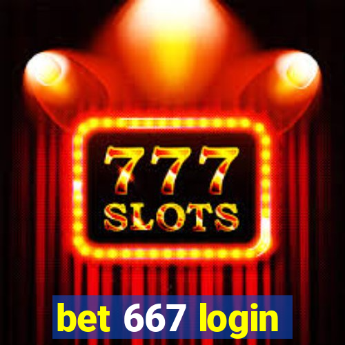 bet 667 login