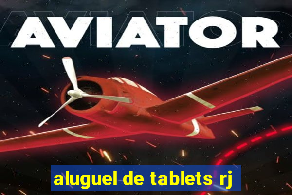 aluguel de tablets rj