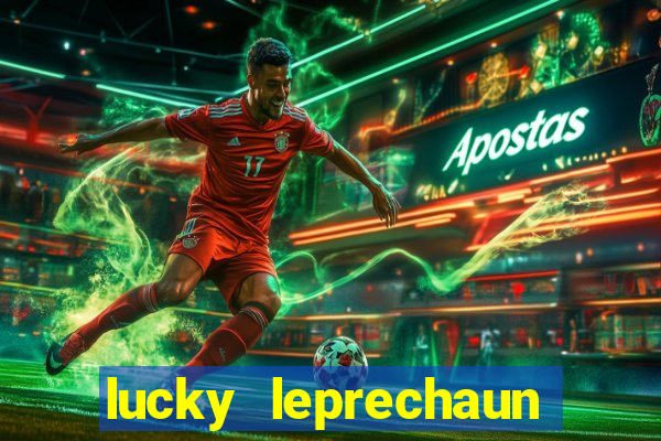 lucky leprechaun slot machine online