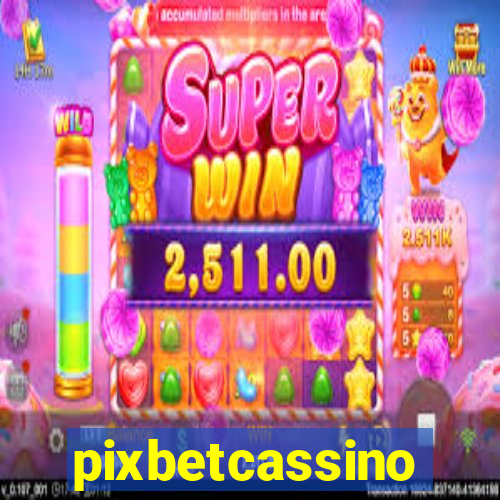 pixbetcassino