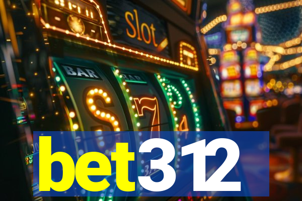 bet312