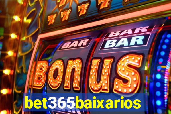 bet365baixarios