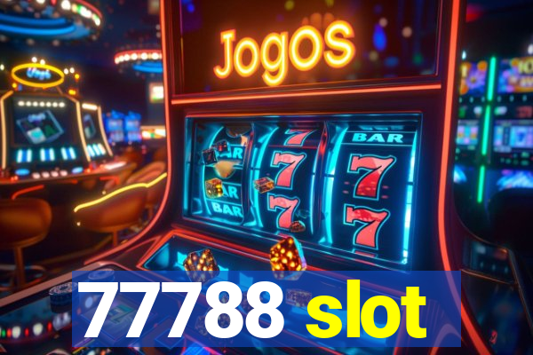 77788 slot