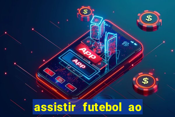 assistir futebol ao vivo futemax real madrid