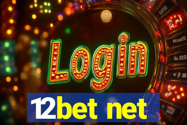 12bet net