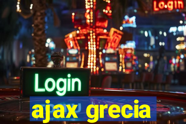 ajax grecia