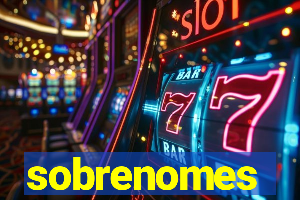 sobrenomes portugueses raros