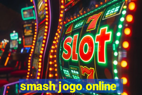 smash jogo online