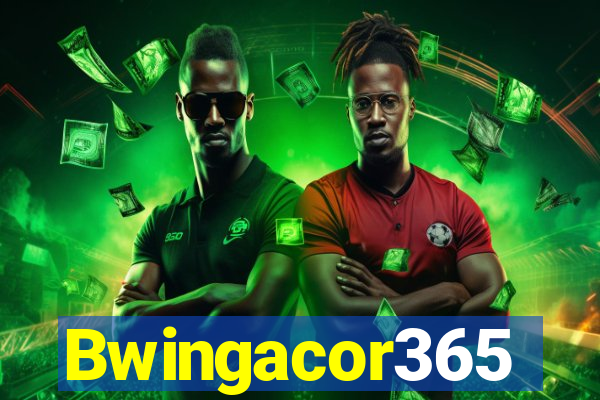 Bwingacor365