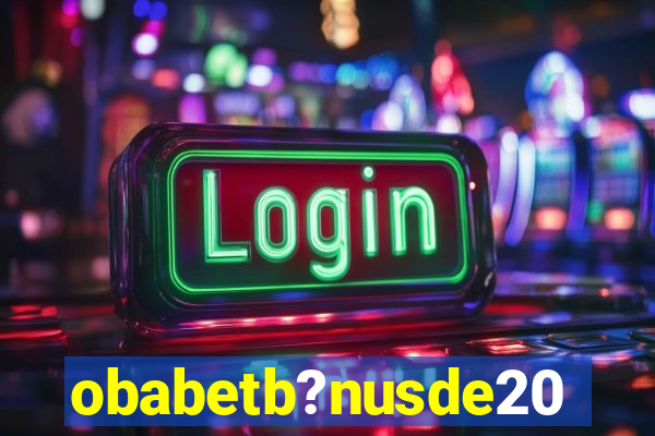 obabetb?nusde20