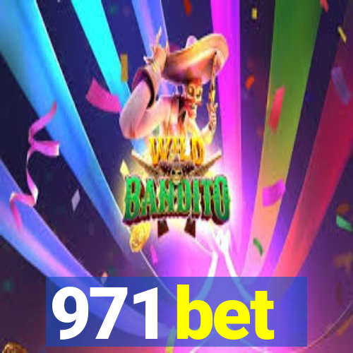 971 bet