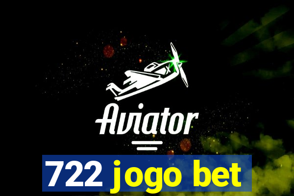 722 jogo bet