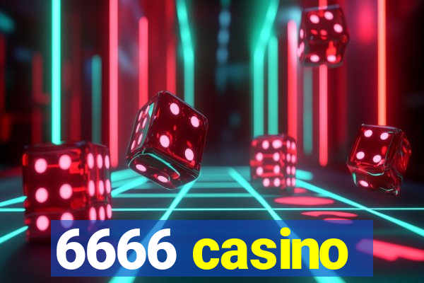 6666 casino