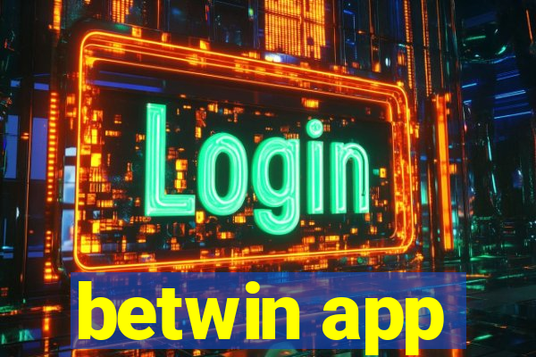 betwin app