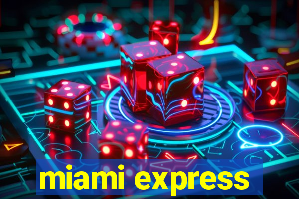 miami express