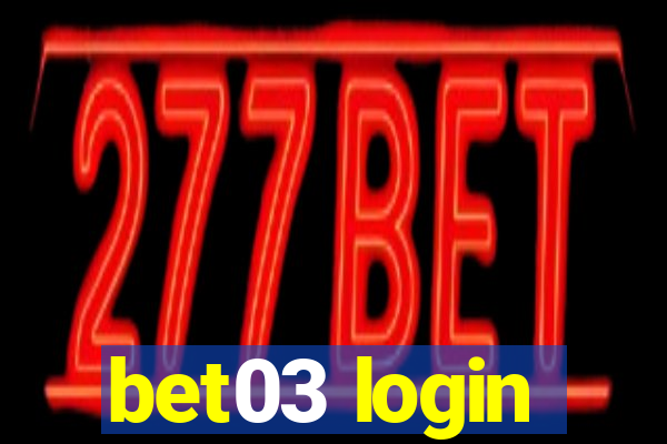 bet03 login