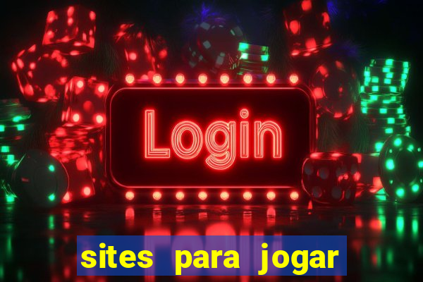 sites para jogar poker valendo dinheiro