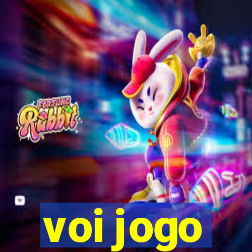 voi jogo