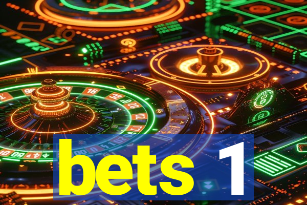 bets 1