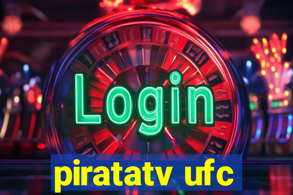 piratatv ufc