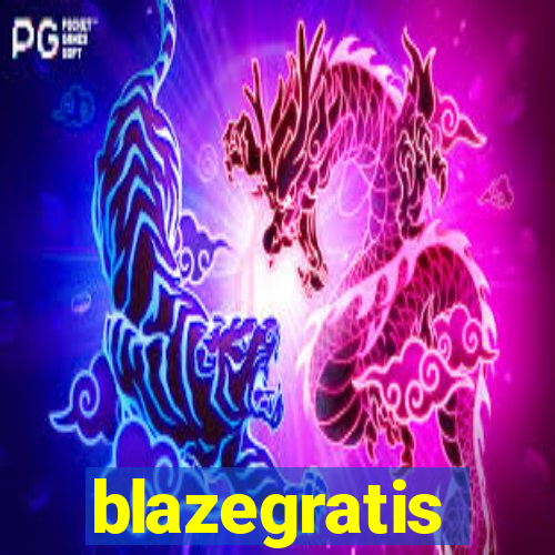 blazegratis