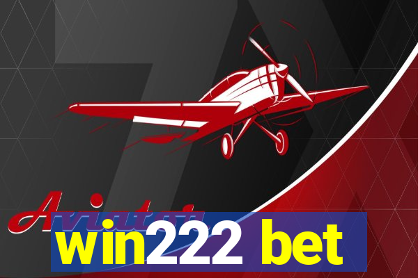 win222 bet